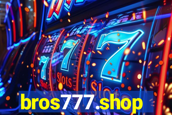 bros777.shop