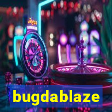 bugdablaze