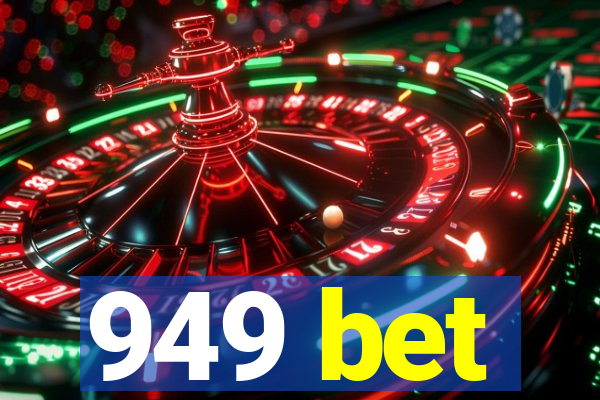 949 bet