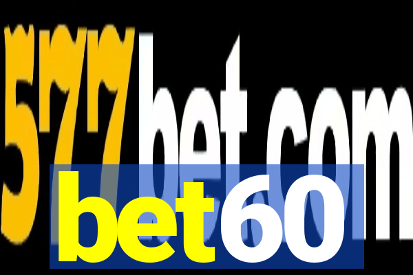 bet60