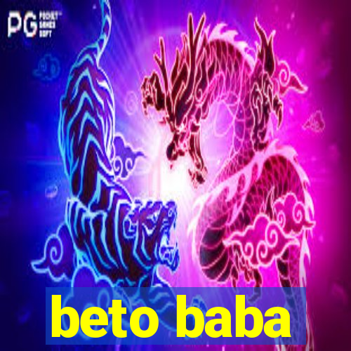 beto baba