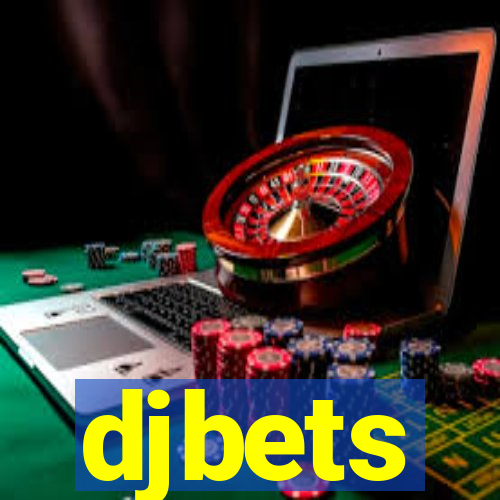 djbets