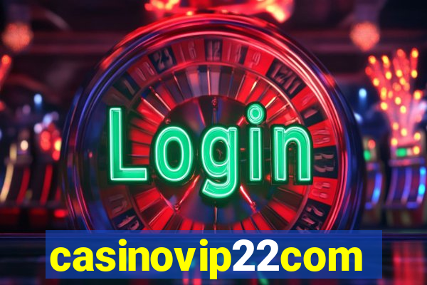 casinovip22com