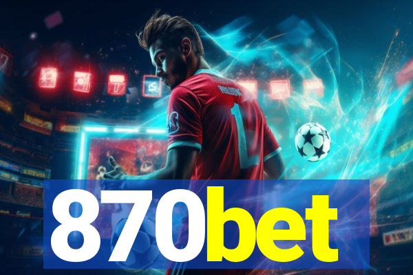 870bet