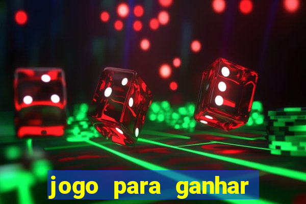 jogo para ganhar dinheiro sem depositar nada