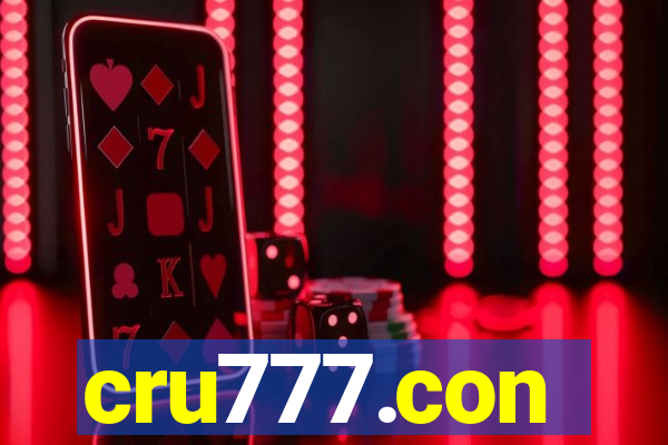 cru777.con