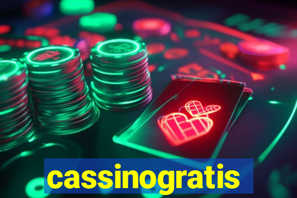 cassinogratis