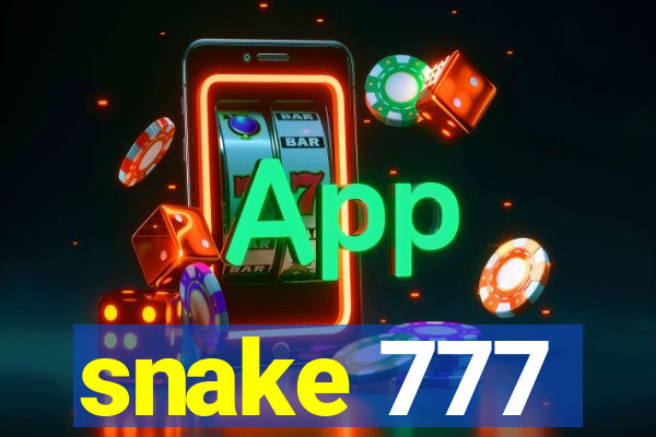 snake 777