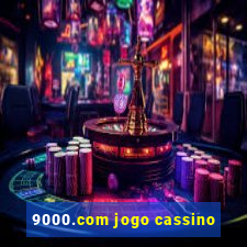 9000.com jogo cassino