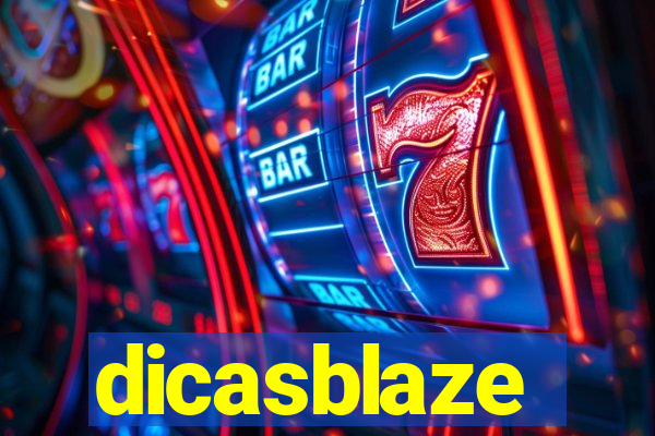 dicasblaze