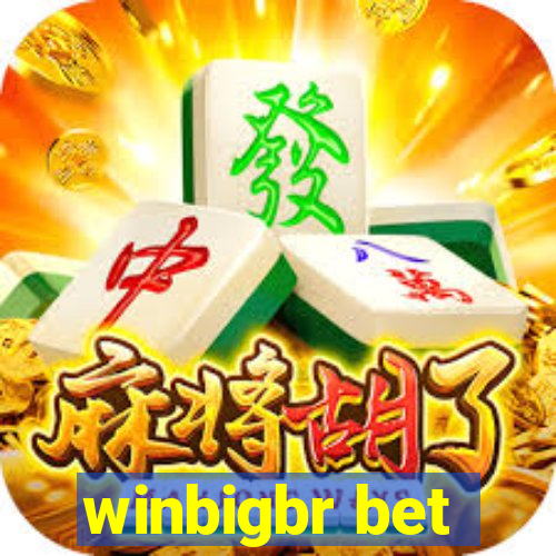 winbigbr bet