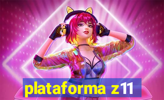 plataforma z11