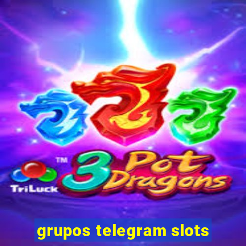 grupos telegram slots