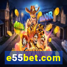 e55bet.com