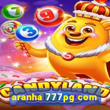 aranha 777pg com