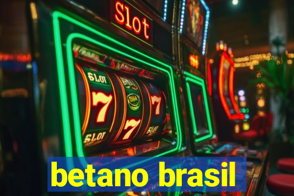 betano brasil