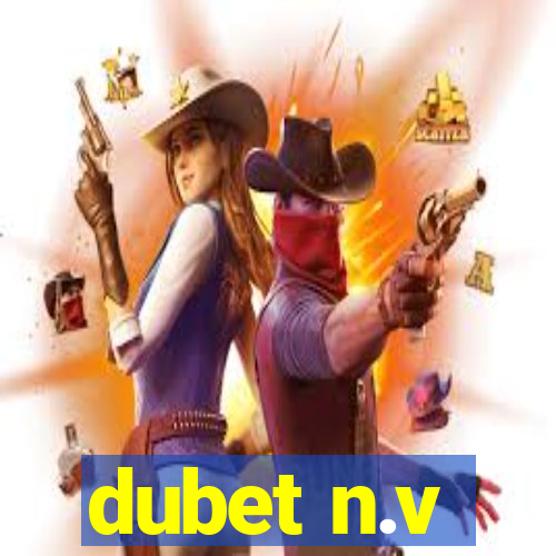 dubet n.v