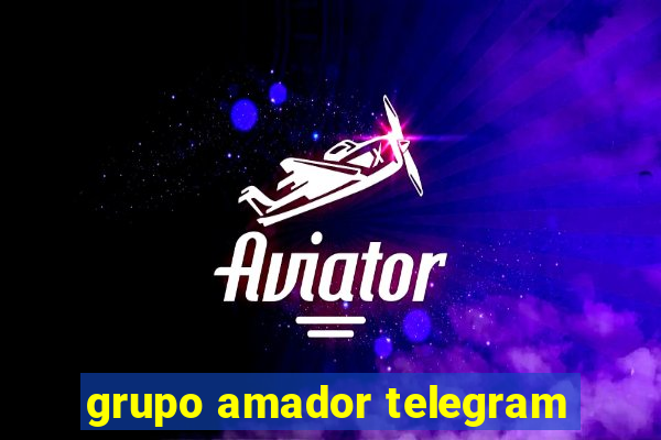 grupo amador telegram