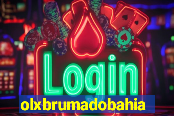 olxbrumadobahia