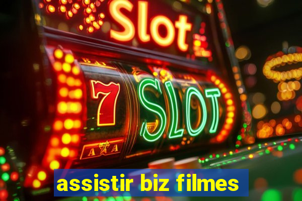 assistir biz filmes