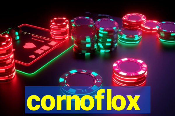 cornoflox