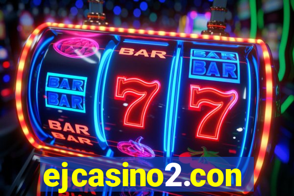 ejcasino2.con