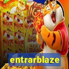 entrarblaze