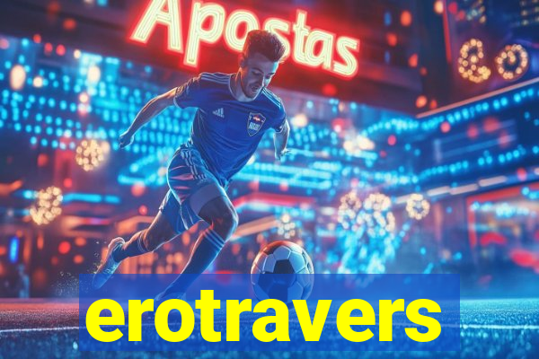 erotravers