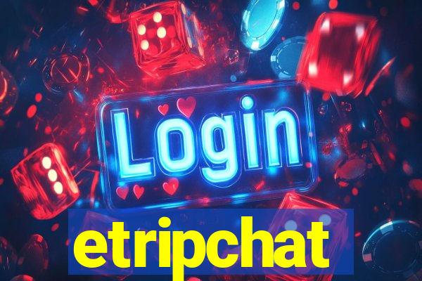 etripchat