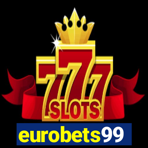 eurobets99