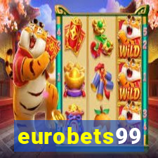 eurobets99