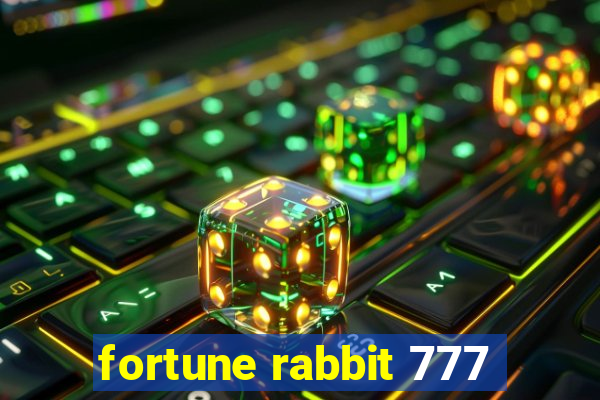 fortune rabbit 777