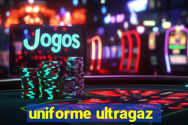 uniforme ultragaz