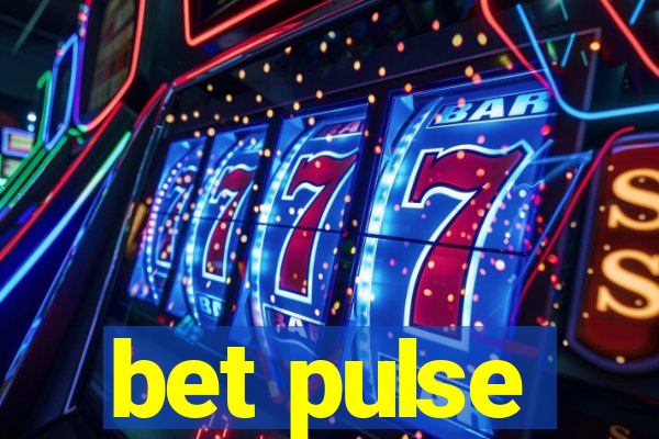 bet pulse