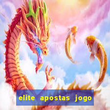 elite apostas jogo do bicho