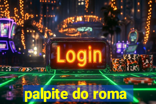 palpite do roma