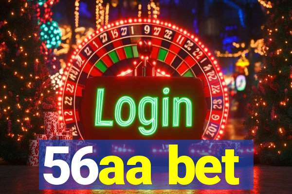 56aa bet