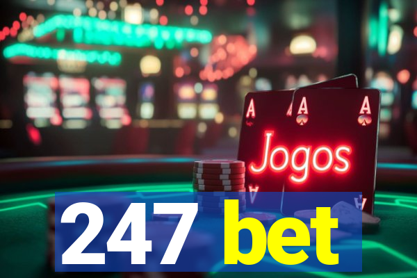 247 bet