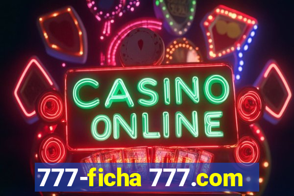 777-ficha 777.com