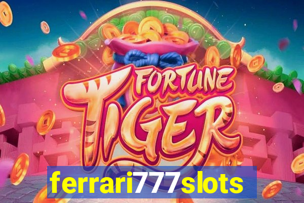 ferrari777slots.com