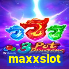 maxxslot