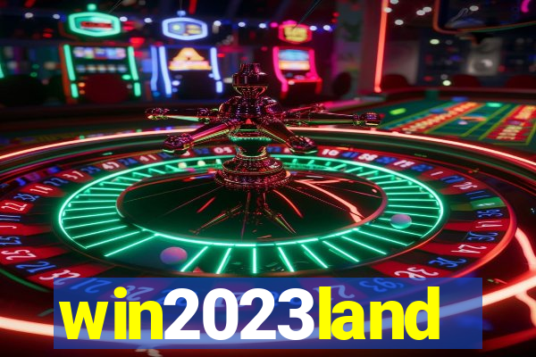 win2023land