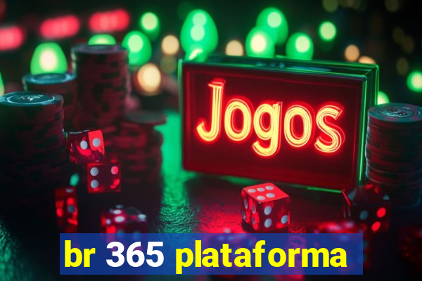 br 365 plataforma