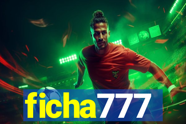 ficha777