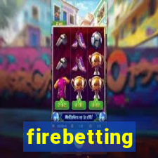 firebetting