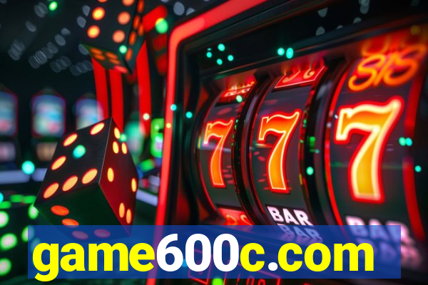 game600c.com