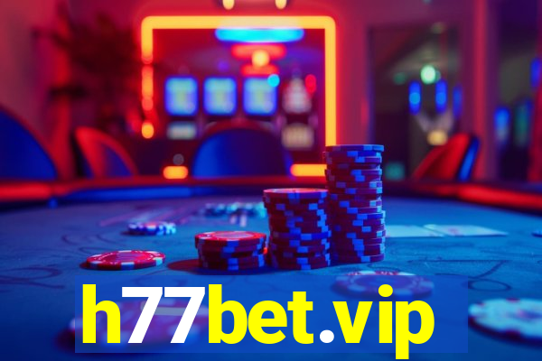 h77bet.vip