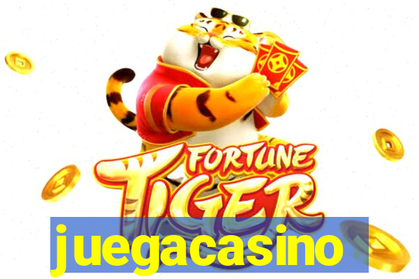 juegacasino