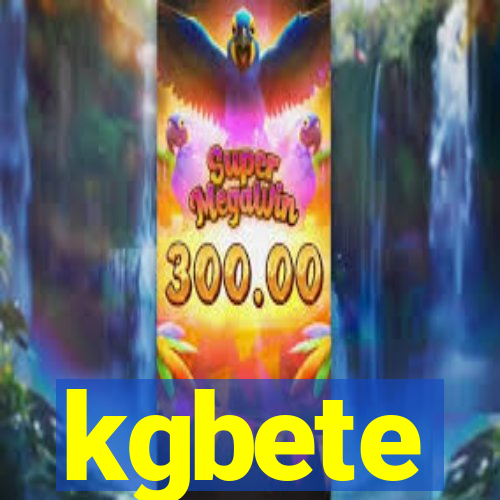 kgbete