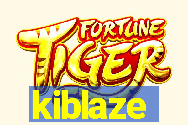 kiblaze